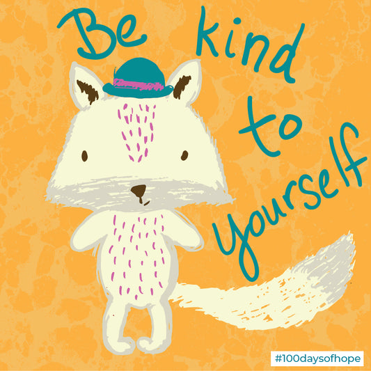 Day 003 - Be Kind to Yourself