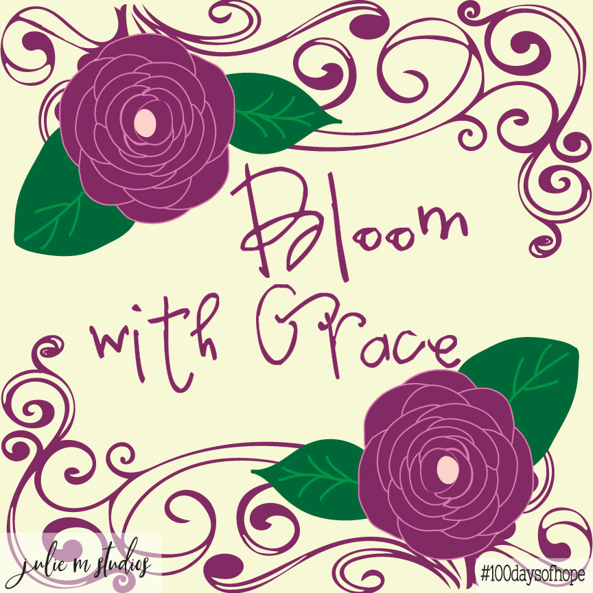 Day 035 - Bloom with Grace